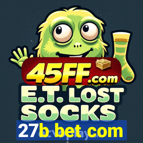 27b bet com
